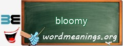 WordMeaning blackboard for bloomy